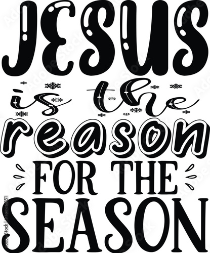 jesus is the reason for the season