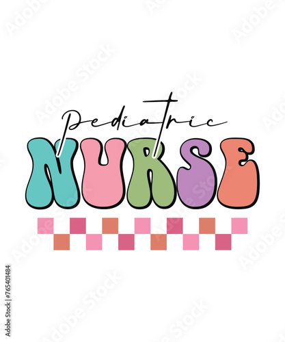 Pediatric nurse, nurse t shirt design print template
