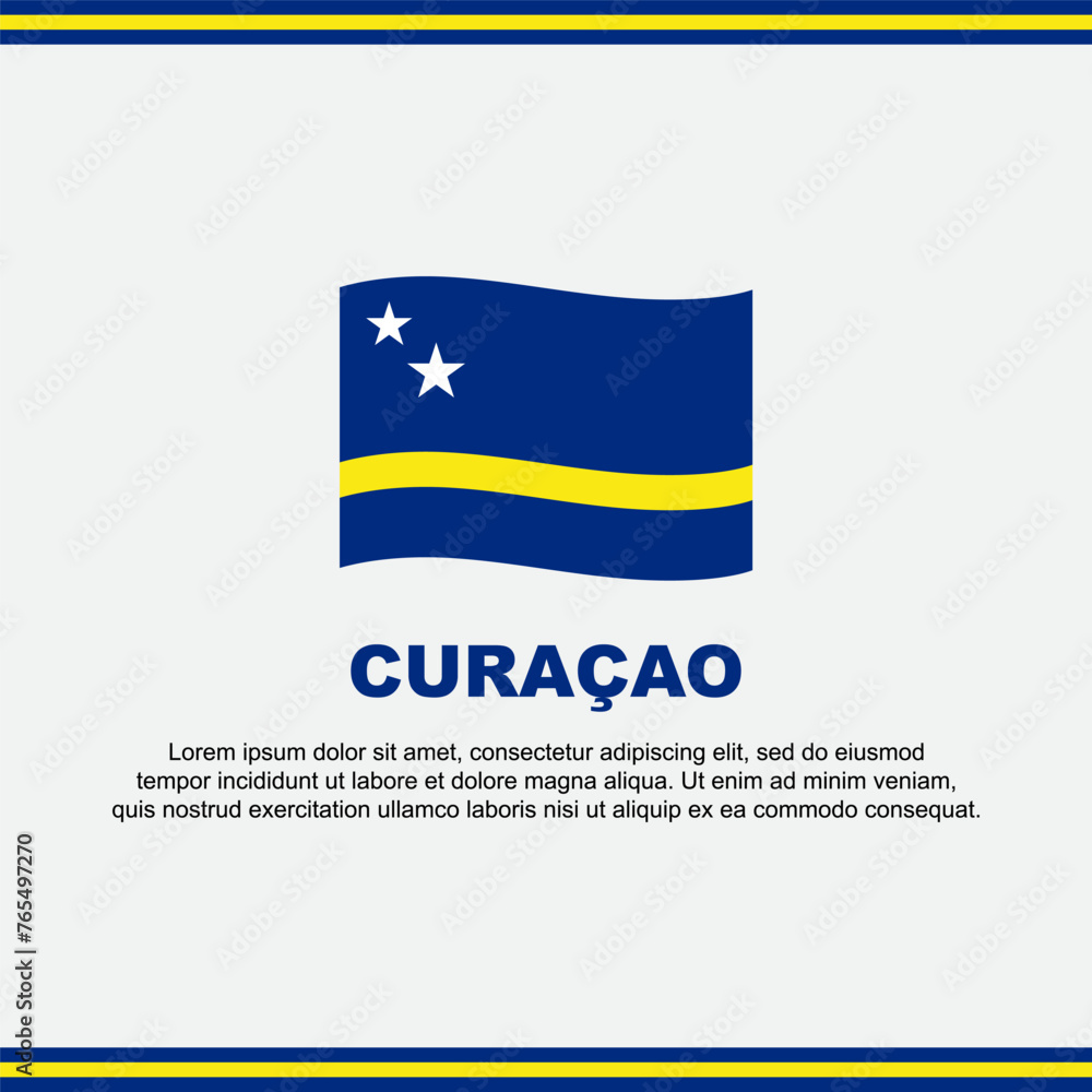 Curacao Flag Background Design Template. Curacao Independence Day Banner Social Media Post. Curacao Design Curacao Flag Background Design Template. Curacao Independence Day Banner Social Media Post. Curacao Design