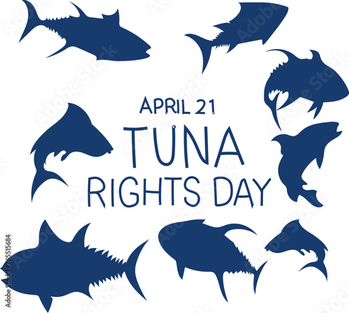 tuna rights day is celebrated every year on 21 april