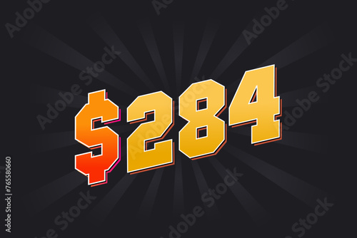 284 Dollar American Money vector text symbol. $284 USD United States Dollar stock vector
