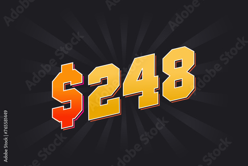 248 Dollar American Money vector text symbol. $248 USD United States Dollar stock vector