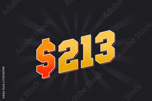 213 Dollar American Money vector text symbol. $213 USD United States Dollar stock vector