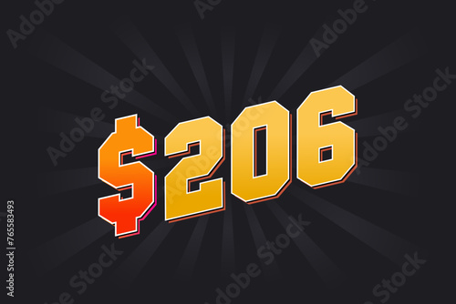 206 Dollar American Money vector text symbol. $206 USD United States Dollar stock vector