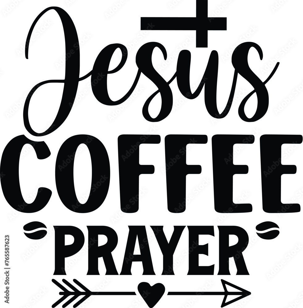 Jesus Coffee Prayer