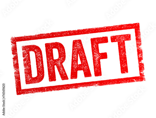 DRAFT - a preliminary version of a document, such as an essay, report, letter, or contract, text concept stamp