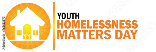 Youth Homelessness Matters Day. Suitable for greeting card, poster and banner.