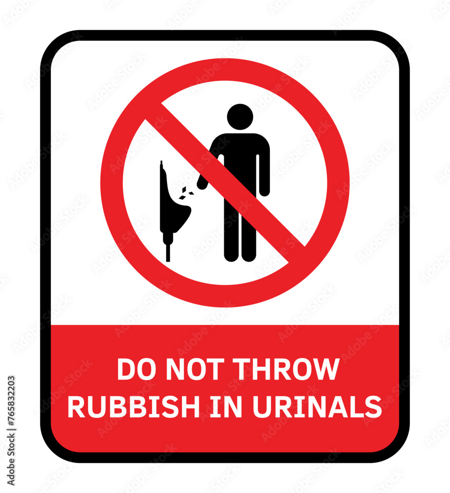Do Not Throw Rubbish in Urinals Notice Sign. Promote Hygiene and Facility Maintenance with Clear Visual Communication