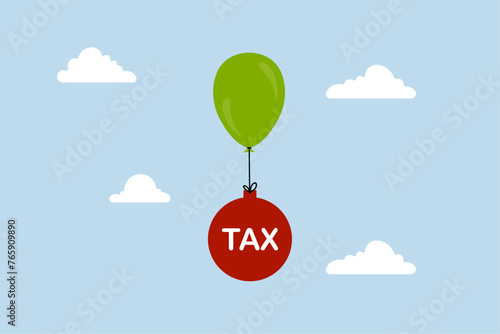Tax burden, the green balloon with the dollar cannot rise because of the high tax burden.