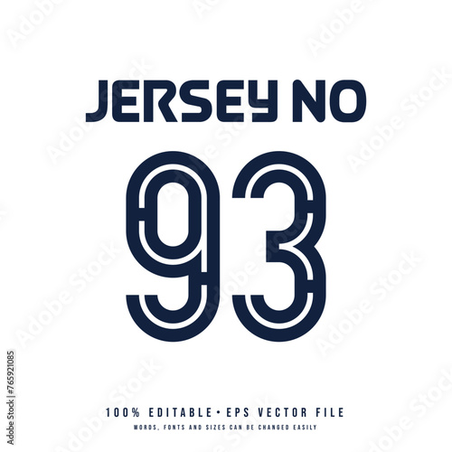 Jersey number, basketball team name, printable text effect, editable vector 93 jersey number 