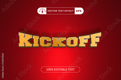 Editable kickoff text effect display font style