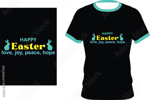 Happy Easter love joy pease hope vector t-shirt design.