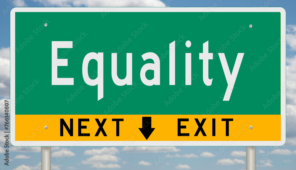 Fototapeta premium Green and yellow highway sign with exit arrow for EQUALITY