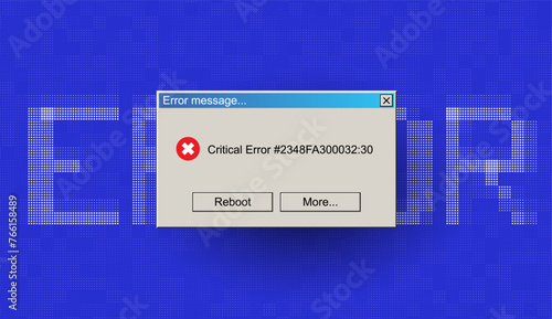 Critical Error Warning Message Window. Vintage User Interface Operating System Fail. Vector Illustration.