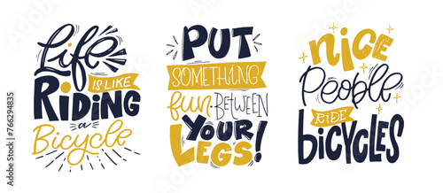 Cute hand drawn doodle lettering quote about bike and ride. 100% vector
