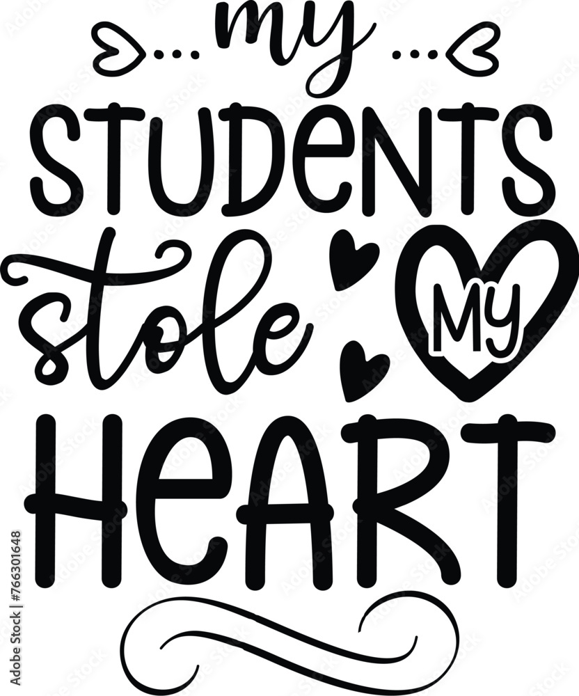My Students Stole My Heart My Students Stole My Heart
