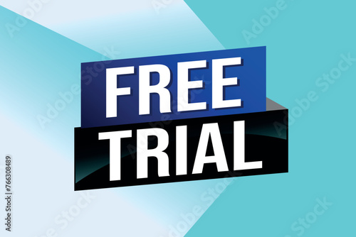 free trial poster banner graphic design icon logo sign symbol social media website coupon