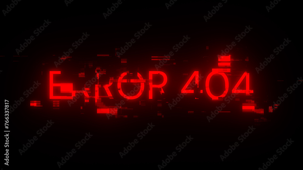 3D rendering error 404 text with screen effects of technological glitches 3D rendering error 404 text with screen effects of technological glitches