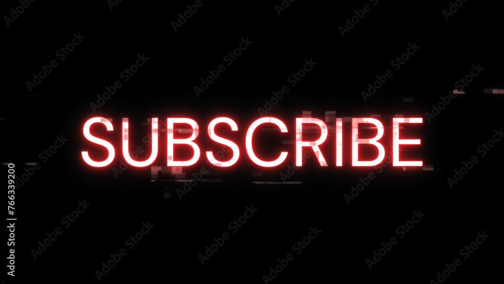 3D rendering subscribe text with screen effects of technological glitches