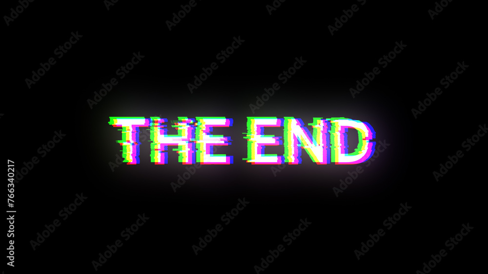 3D rendering the end text with screen effects of technological glitches 3D rendering the end text with screen effects of technological glitches