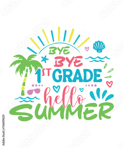 hello summer 1st grade school svg summer SVG, summer design SVG bundle, Cut Files for Cutting Machines like Cricut and Silhouette
