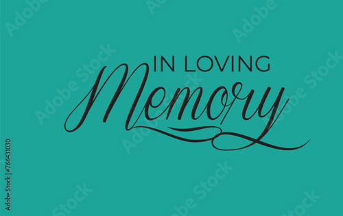 In loving memory. Vector black ink lettering isolated on white background. Funeral cursive calligraphy, memorial card clip art