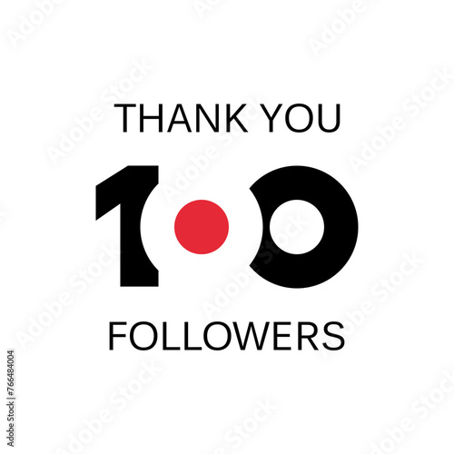 thank you 100 followers. One hundred followers celebration banner. Greeting card for social networks. Achievement vector illustration.