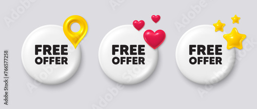 Free offer tag. White button with 3d icons. Special offer sign. Sale promotion symbol. Free offer button message. Banner badge with map pin, stars, heart. Social media icons. Vector
