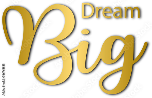 Golden Colored big dream luxurious lettering