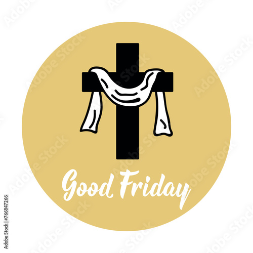 Good Friday. Vector illustration. Lettering. Ink illustration. Can be used for prints bags, t-shirts, posters, cards. Easter card