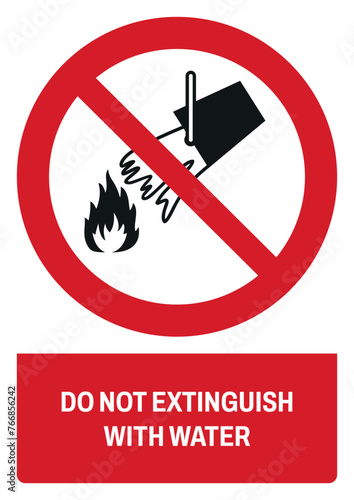 iso prohibition safety signs v2 do not extinguish with water size a4/a3/a2/a1