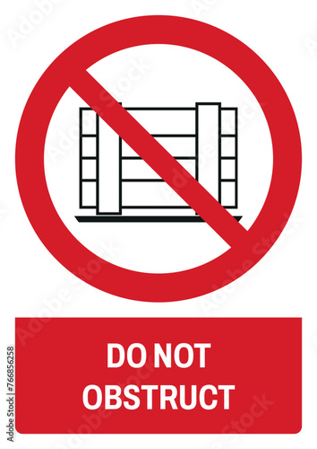 iso prohibition safety signs v2 do not obstruct size a4/a3/a2/a1