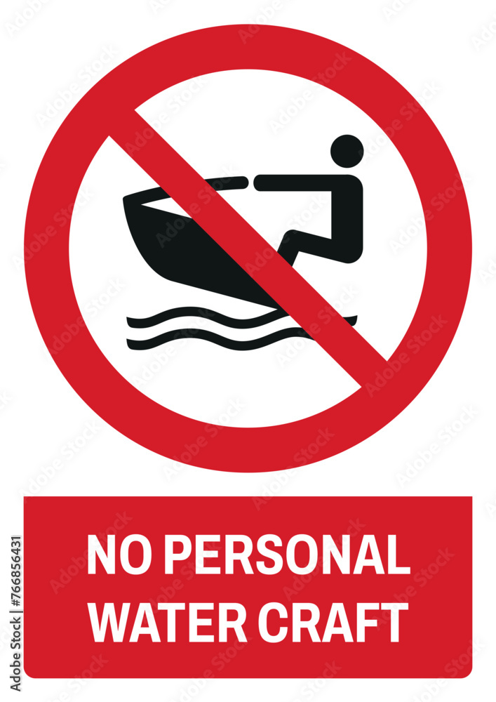 iso prohibition safety signs v2 no personal watercraft size a4/a3/a2/a1 iso prohibition safety signs v2 no personal watercraft size a4/a3/a2/a1