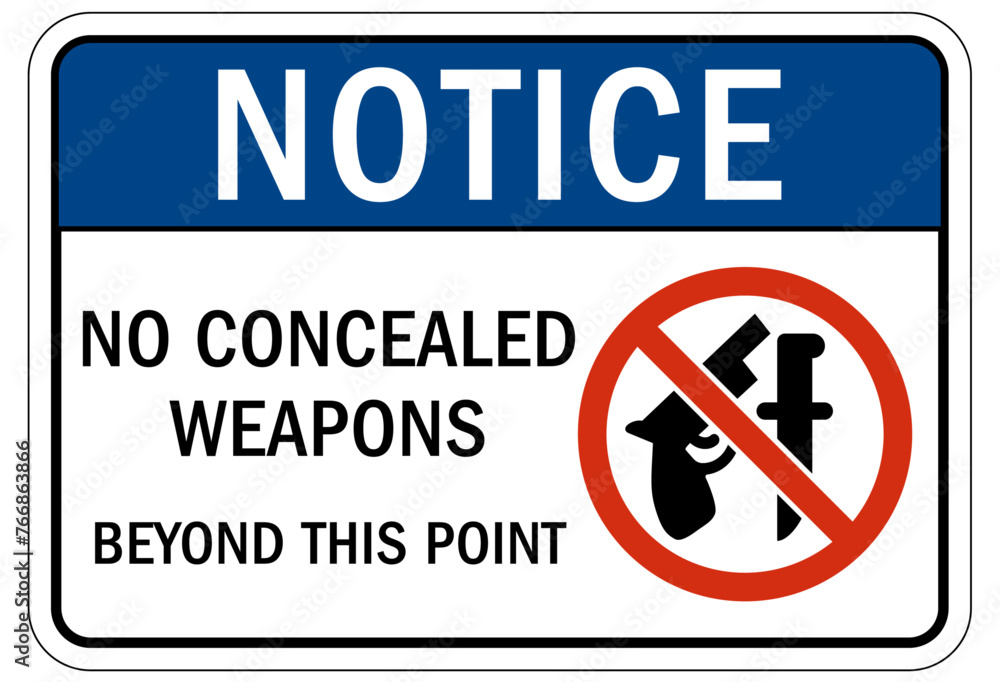 No concealed weapon warning sign No concealed weapon warning sign