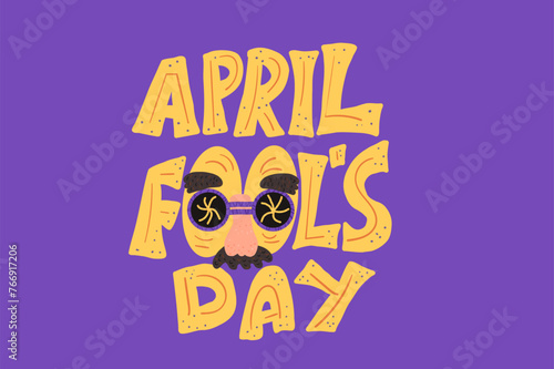 April fools day text card. Holiday banner. Happy face vector hand drawn with handwritten lettering flat illustration