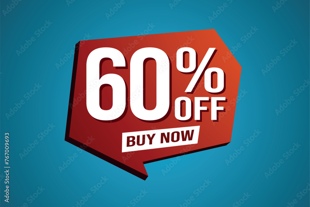 60% sixty percent off buy now poster banner graphic design icon logo sign symbol social media website coupon
60% sixty percent off buy now poster banner graphic design icon logo sign symbol social media website coupon