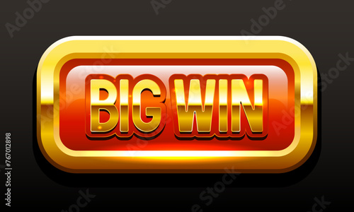 Big Win button. Red button in a gold frame. Vector illustration.