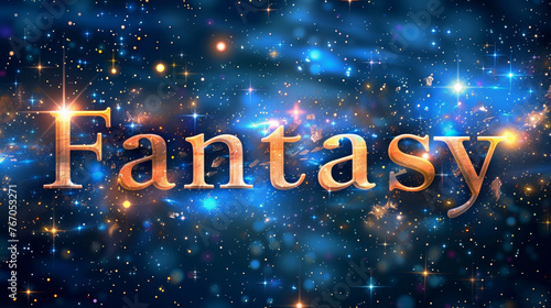 A person stands in front of a monochromatic background, with the word "Fantasy" written in bold letters.
