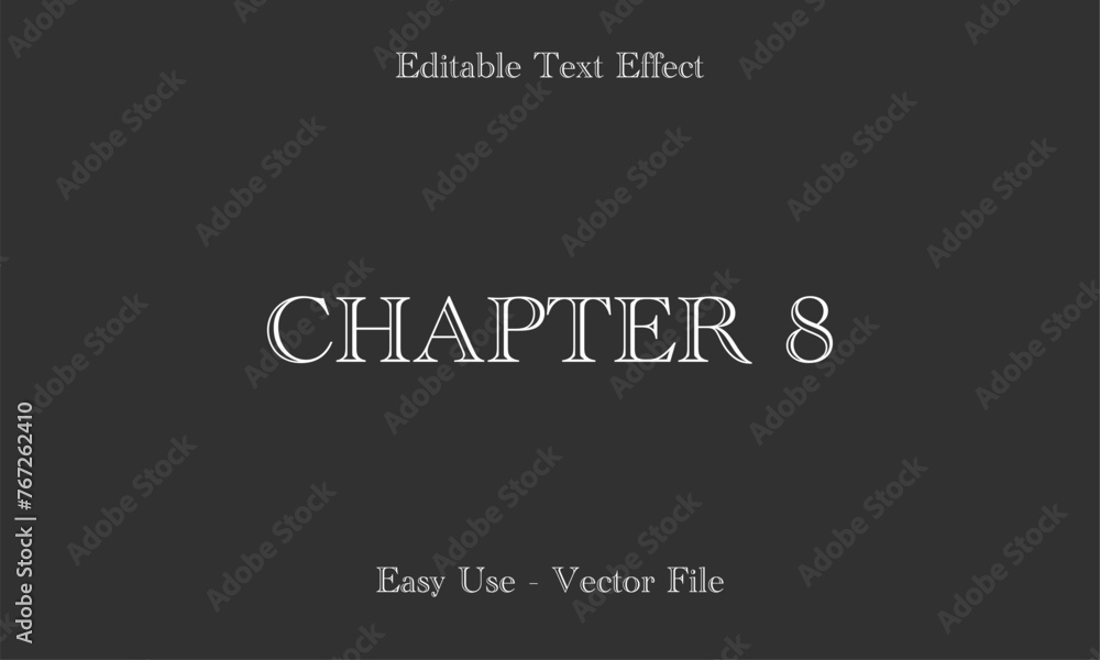 Chapter Lettering. Editable Text Effects. Editable Font Vector Chapter Lettering. Editable Text Effects. Editable Font Vector