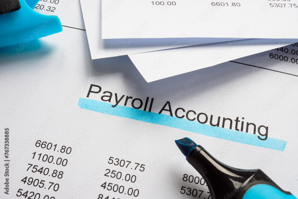 Documents with payroll accounting and marker. - obrazy, fototapety, plakaty 