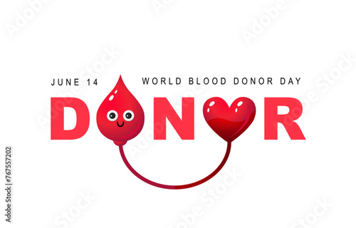 World Blood Donor Day is June 14th. Red drop of blood and a heart in the form of the letters O in the word Donor.