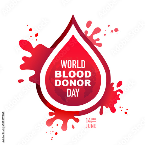 Large spreading red drop of blood with the planet Earth in the center. World Blood Donor Day. June 14th.