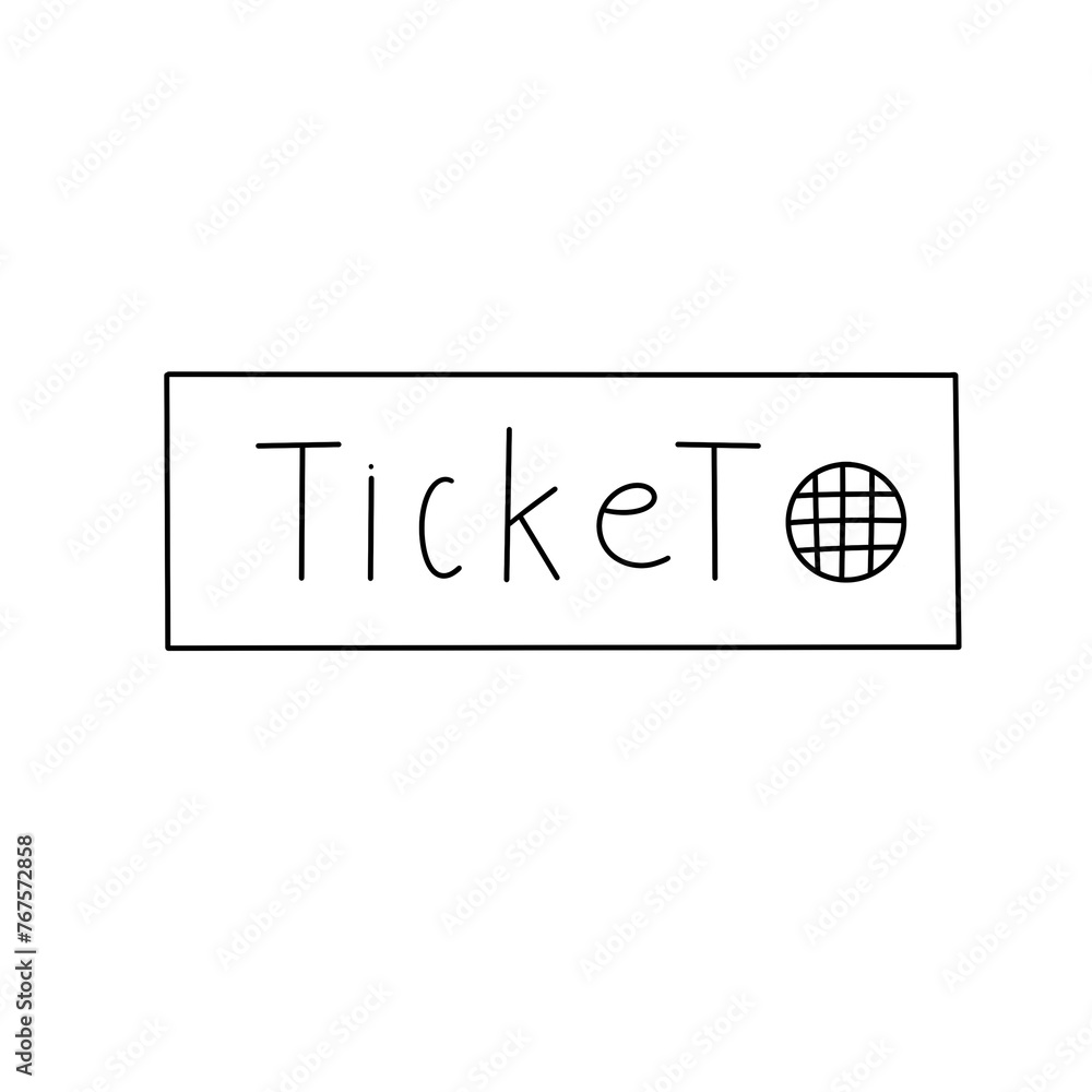 Obraz premium Ticket to is a white box with a black border. The box is filled with white text that reads 