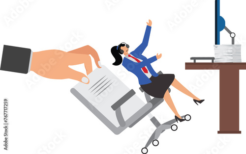 Dismissal, layoff or unemployment, removal from office, penalty or punishment for business errors or failures, removal of the office chair in which the businesswoman was sitting