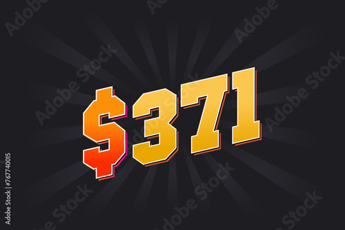 371 Dollar American Money vector text symbol. $371 USD United States Dollar stock vector
