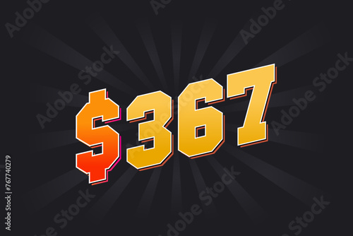 367 Dollar American Money vector text symbol. $367 USD United States Dollar stock vector