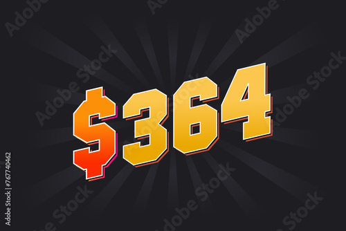364 Dollar American Money vector text symbol. $364 USD United States Dollar stock vector