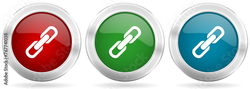 Link vector icon set. Red, blue and green silver metallic web buttons with chrome border