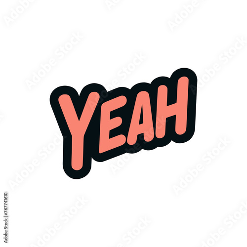 yeah quote sticker t shirt vector illustration template design