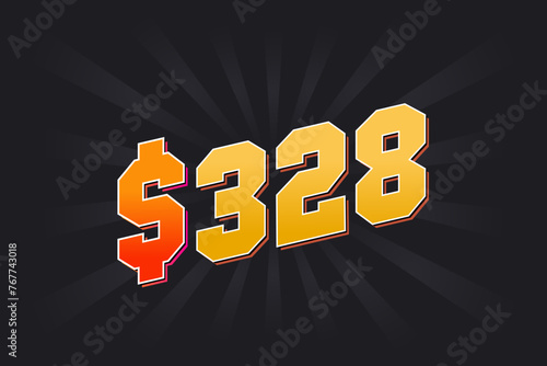 328 Dollar American Money vector text symbol. $328 USD United States Dollar stock vector